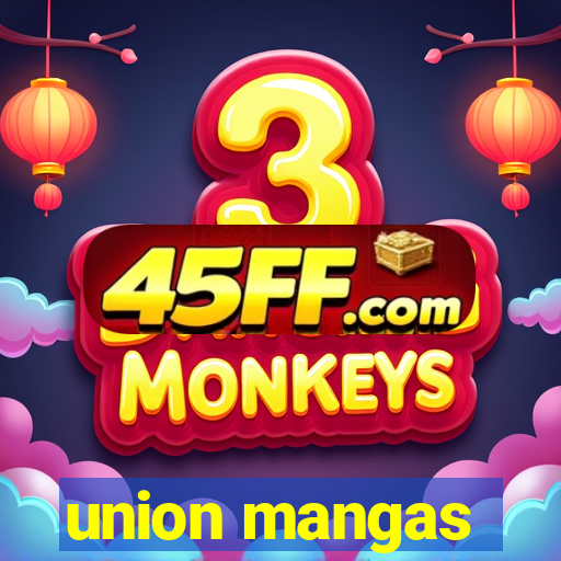 union mangas